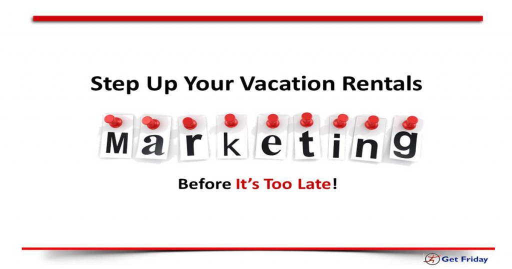 Step-Up-Your-Vacation-Rentals