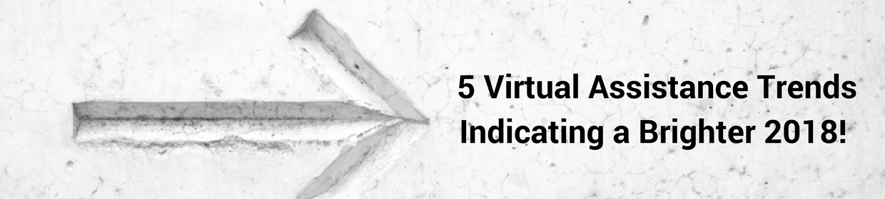 Virtual Assistance trends